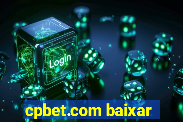 cpbet.com baixar